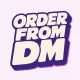 Order From DM